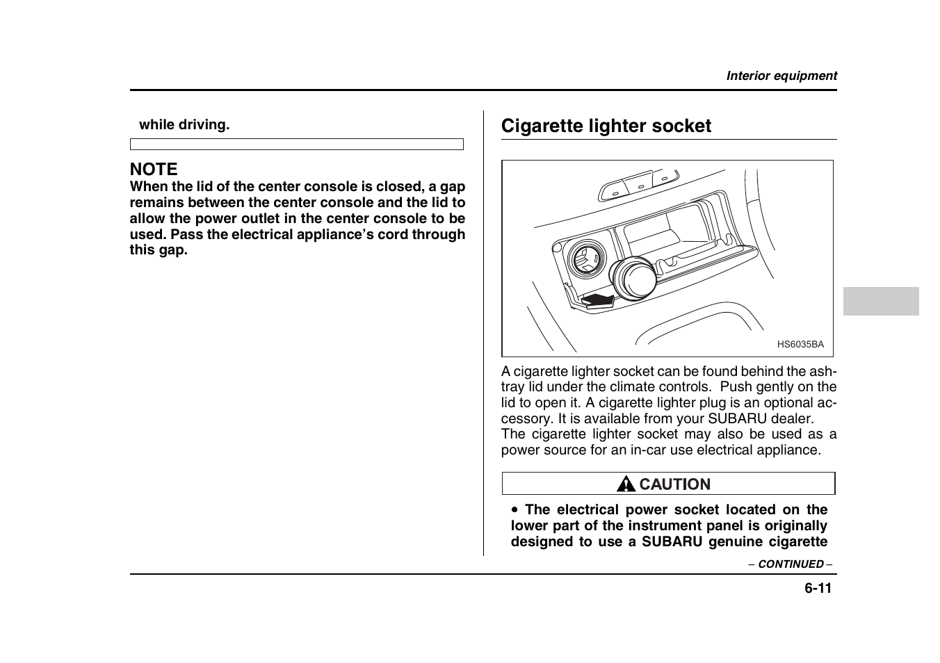 Cigarette lighter socket | Subaru 2004 Forester X User Manual | Page 230 / 439