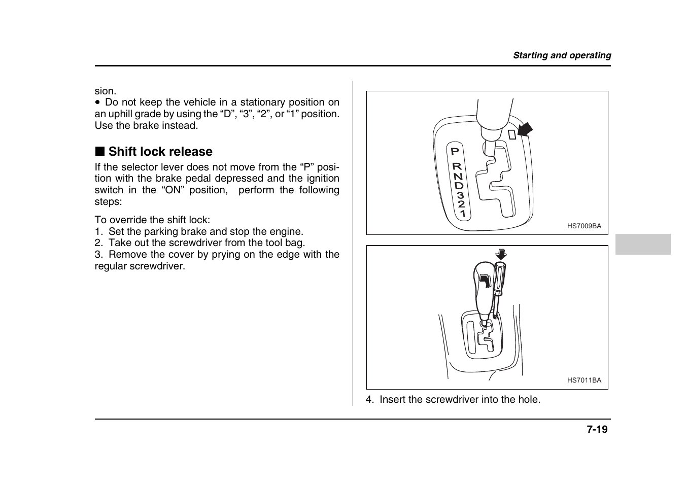 Shift lock release | Subaru 2004 Forester X User Manual | Page 260 / 439