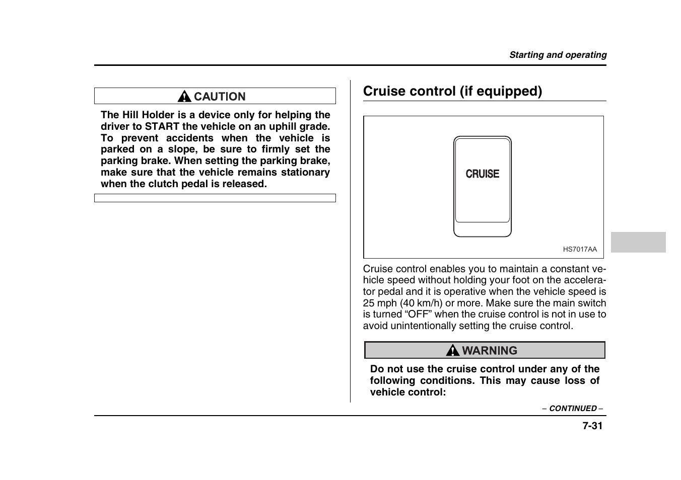 Cruise control (if equipped) | Subaru 2004 Forester X User Manual | Page 272 / 439