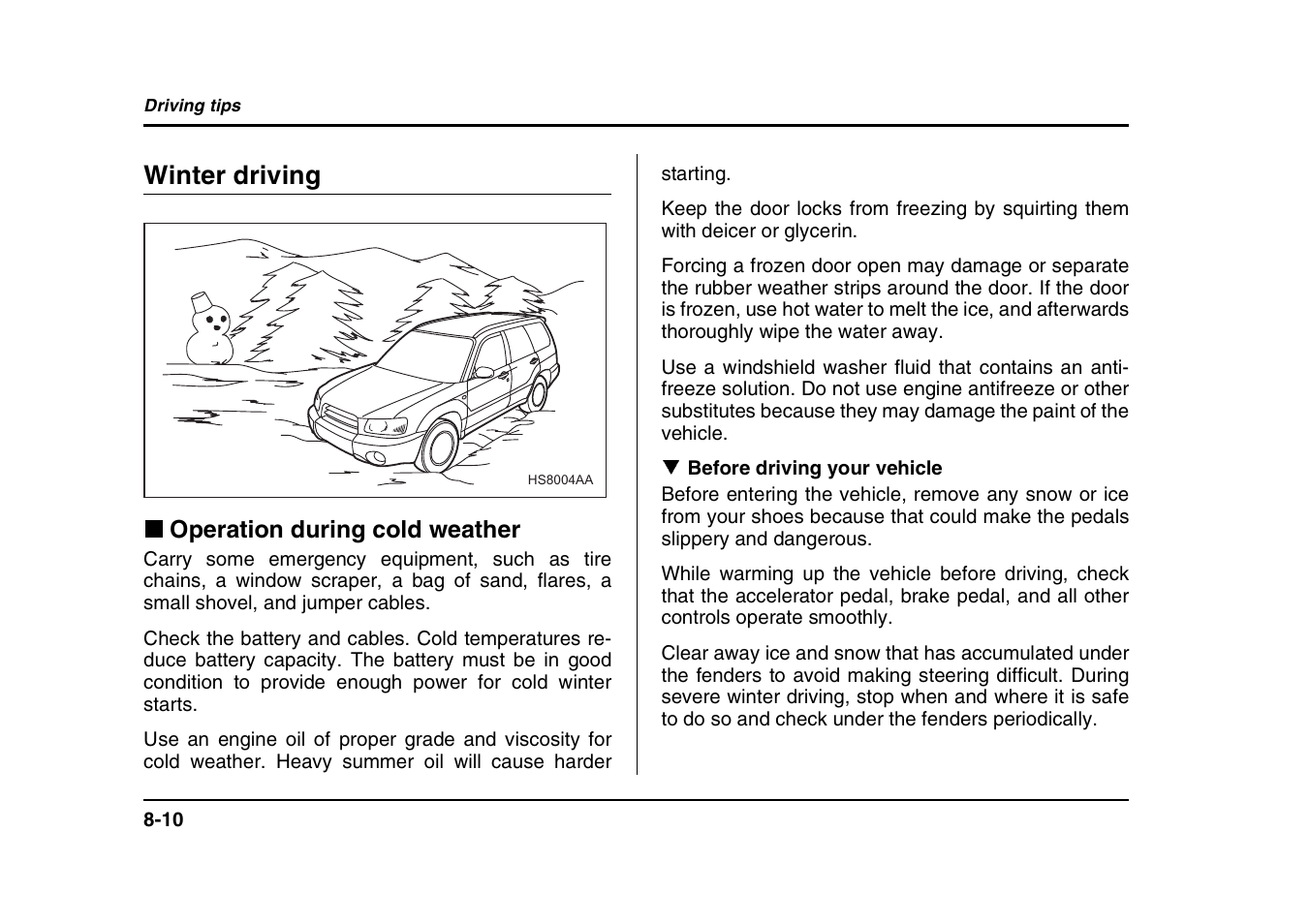 Winter driving | Subaru 2004 Forester X User Manual | Page 289 / 439