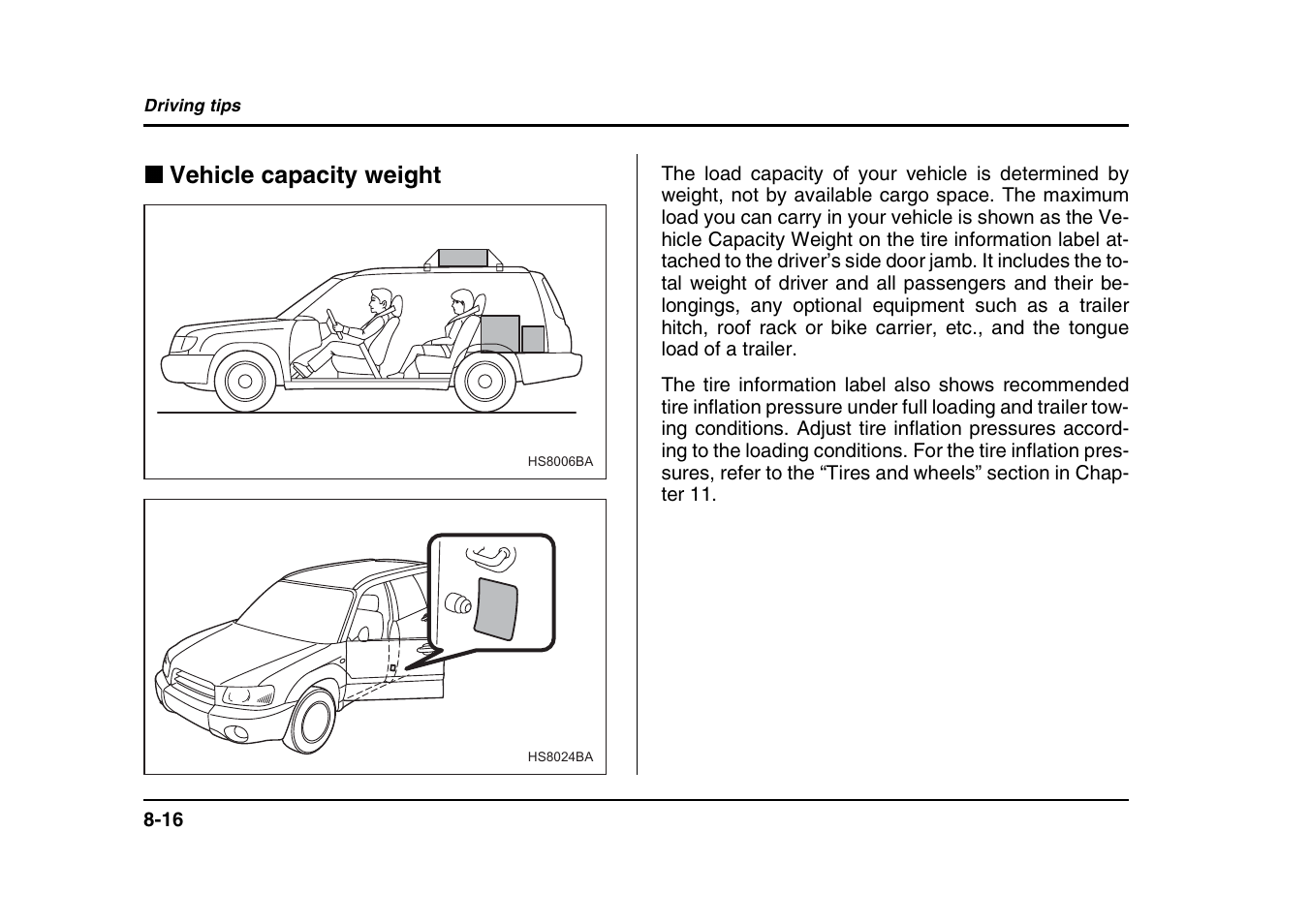 Vehicle capacity weight | Subaru 2004 Forester X User Manual | Page 295 / 439