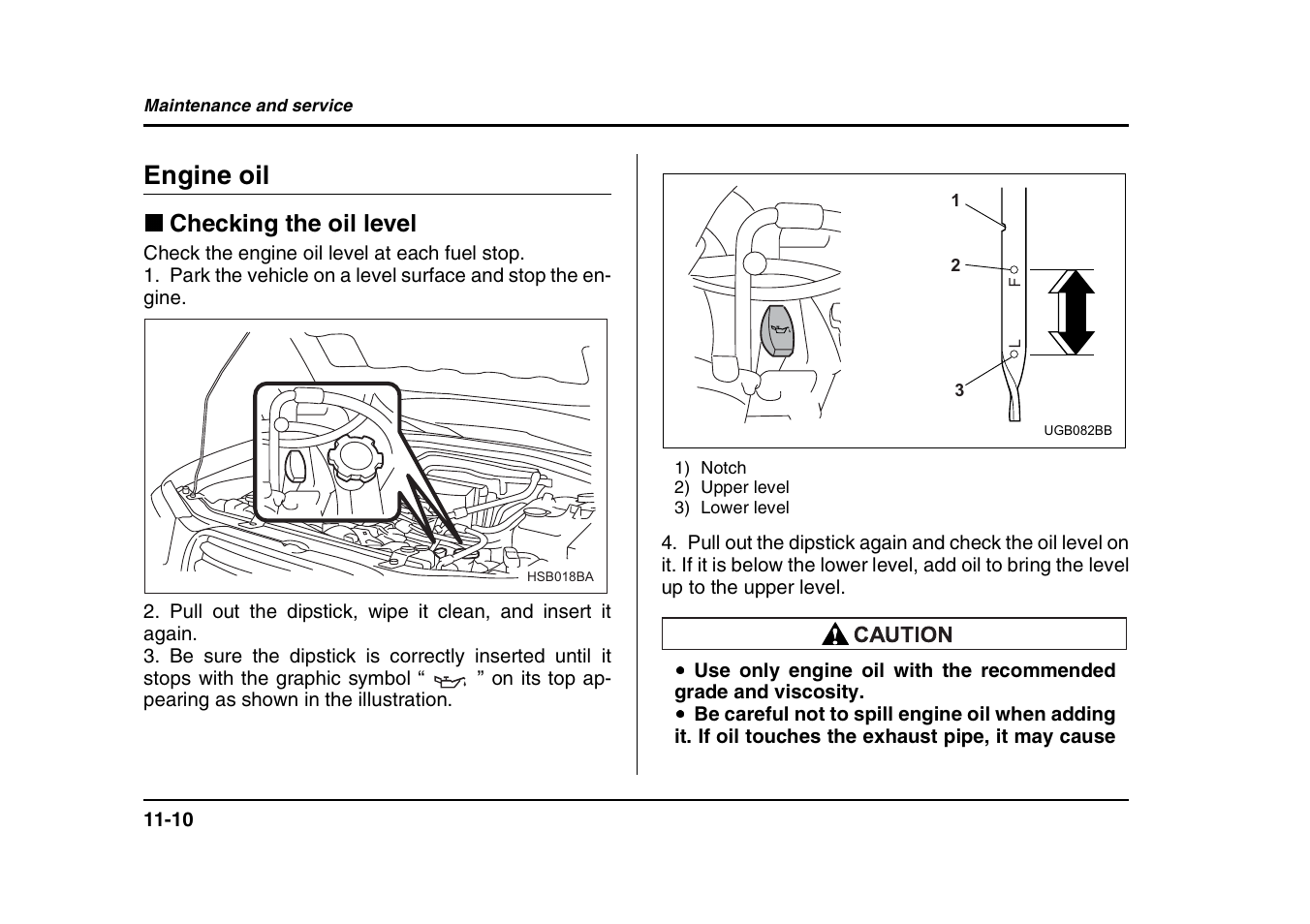 Engine oil, Checking the oil level | Subaru 2004 Forester X User Manual | Page 353 / 439