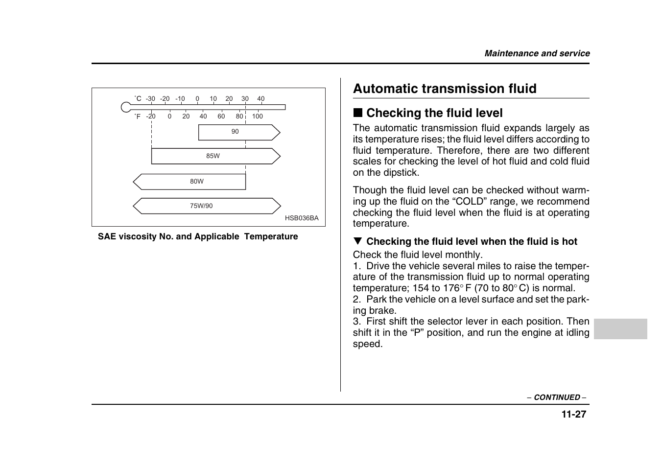 Automatic transmission fluid, Checking the fluid level | Subaru 2004 Forester X User Manual | Page 370 / 439