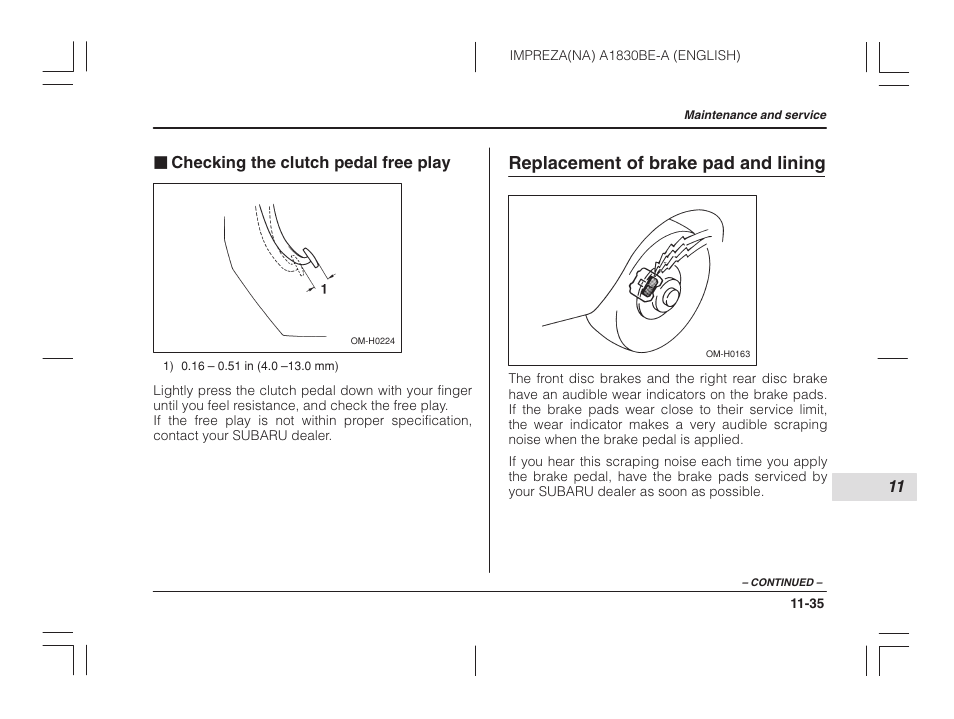 Checking the clutch pedal free play, Replacement of brake pad and lining | Subaru 2002 Impreza User Manual | Page 332 / 390