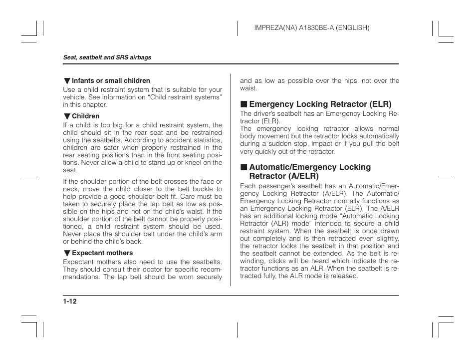 Emergency locking retractor (elr), Automatic/emergency locking retractor, A/elr) | Subaru 2002 Impreza User Manual | Page 35 / 390
