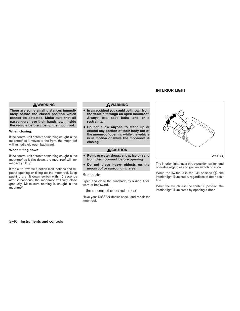 Interior light -40 | NISSAN 2012 Sentra User Manual | Page 119 / 366