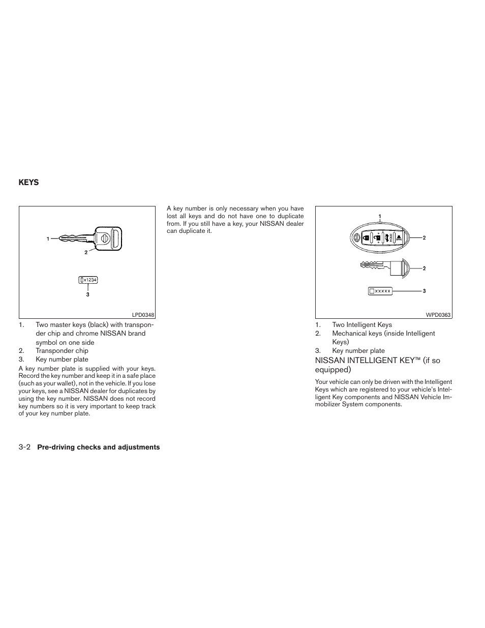 Keys -2, Nissan intelligent key™ (if so equipped) -2 | NISSAN 2012 Sentra User Manual | Page 123 / 366