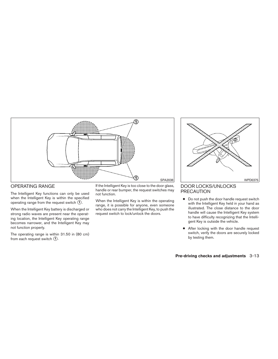 NISSAN 2012 Sentra User Manual | Page 134 / 366