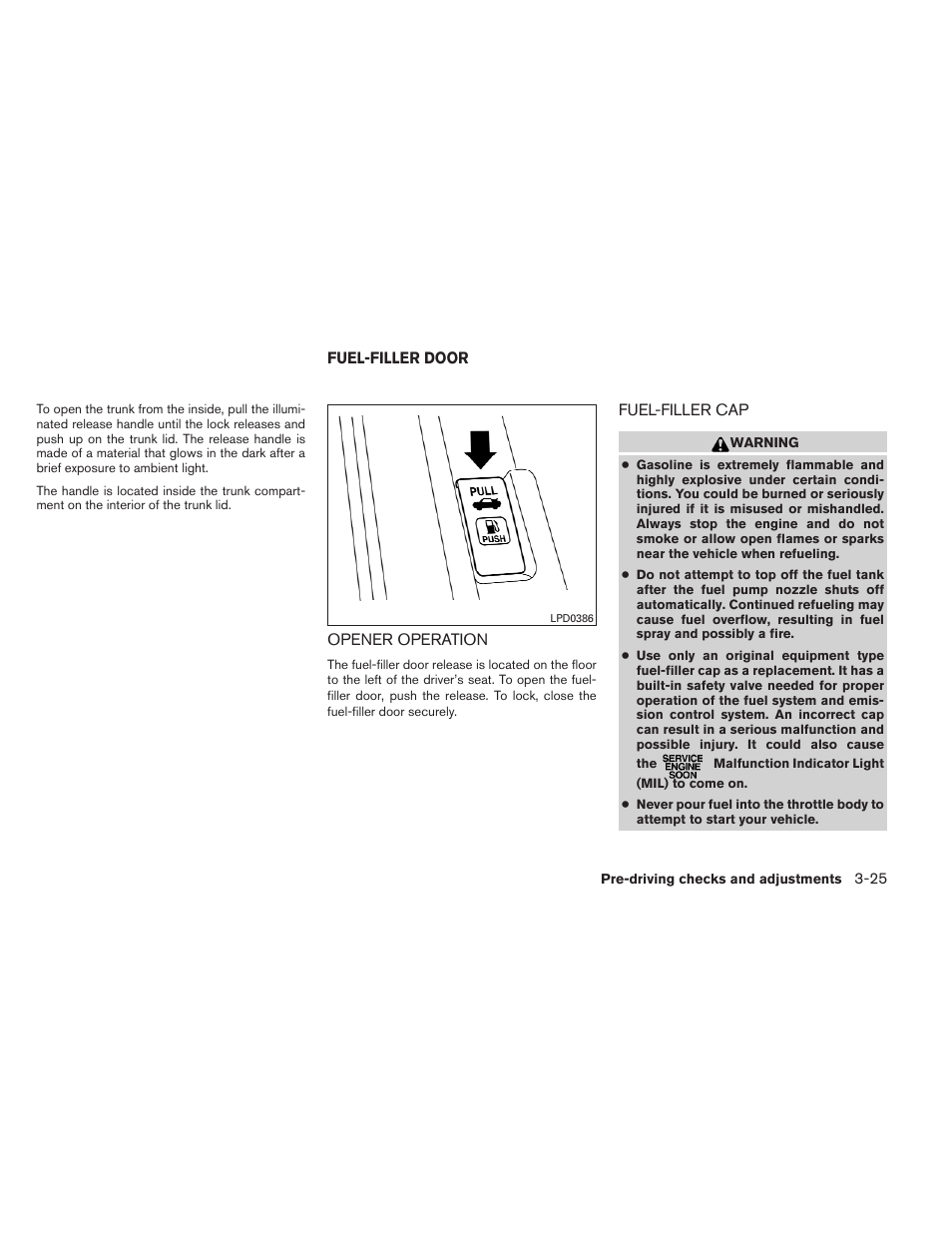 Fuel-filler door -25, Opener operation -25 fuel-filler cap -25 | NISSAN 2012 Sentra User Manual | Page 146 / 366