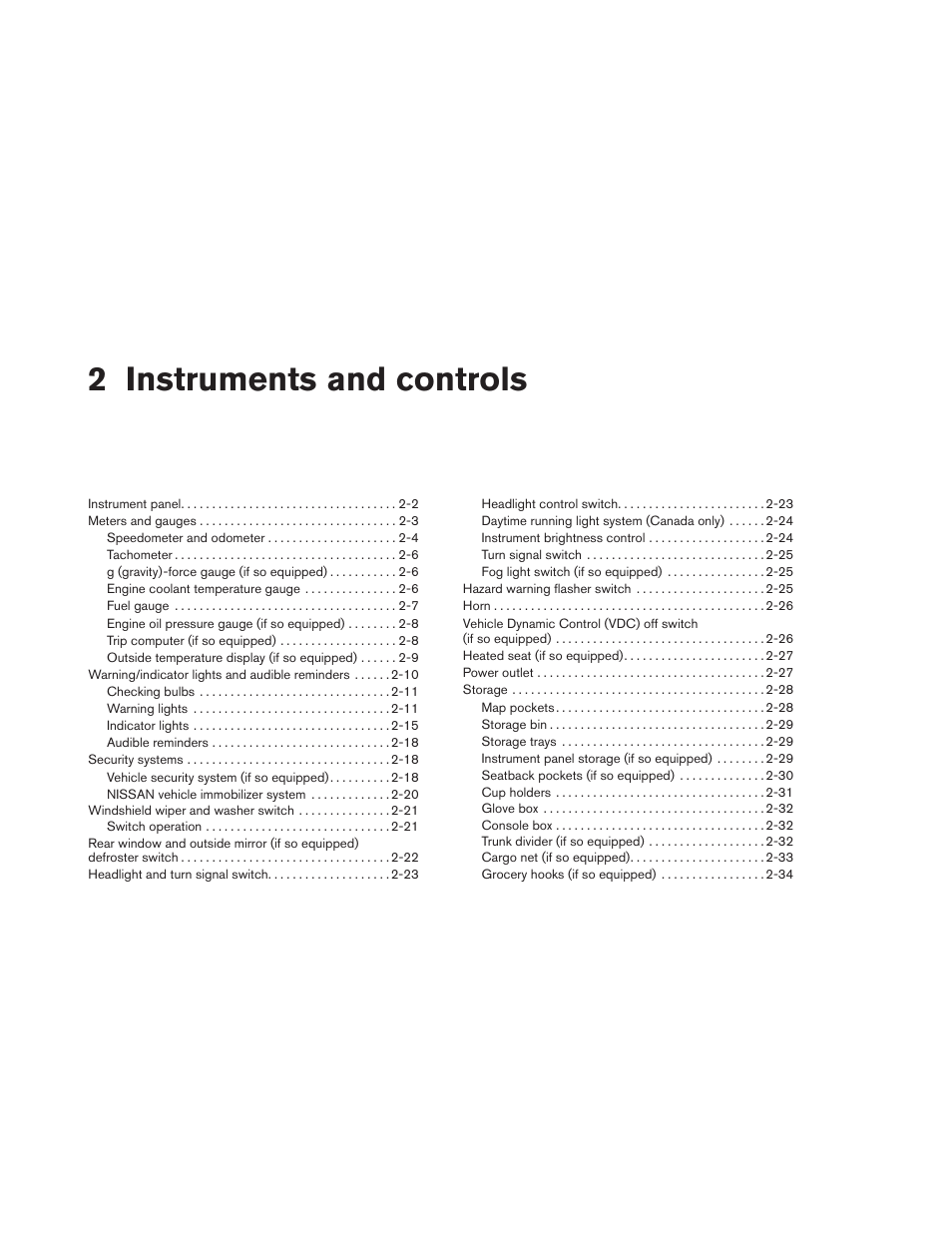 Instruments and controls, 2 instruments and controls | NISSAN 2012 Sentra User Manual | Page 79 / 366