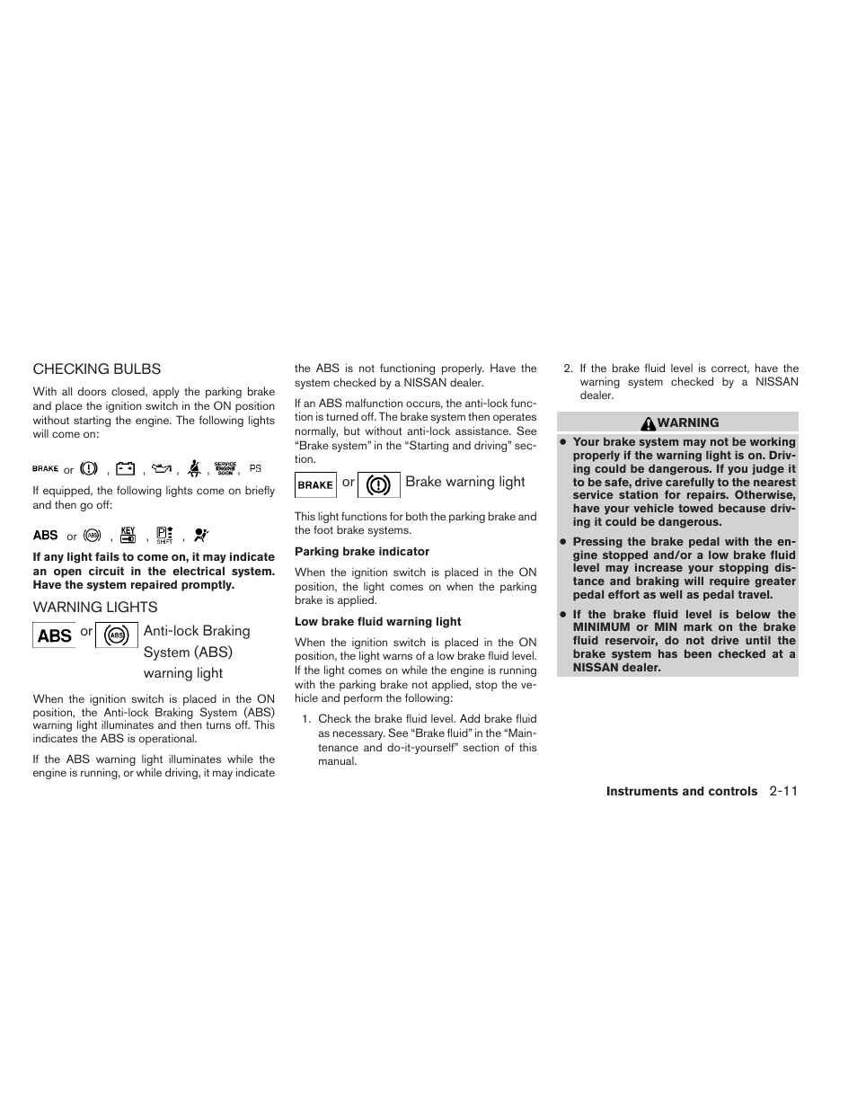 Checking bulbs -11 warning lights -11 | NISSAN 2012 Sentra User Manual | Page 90 / 366
