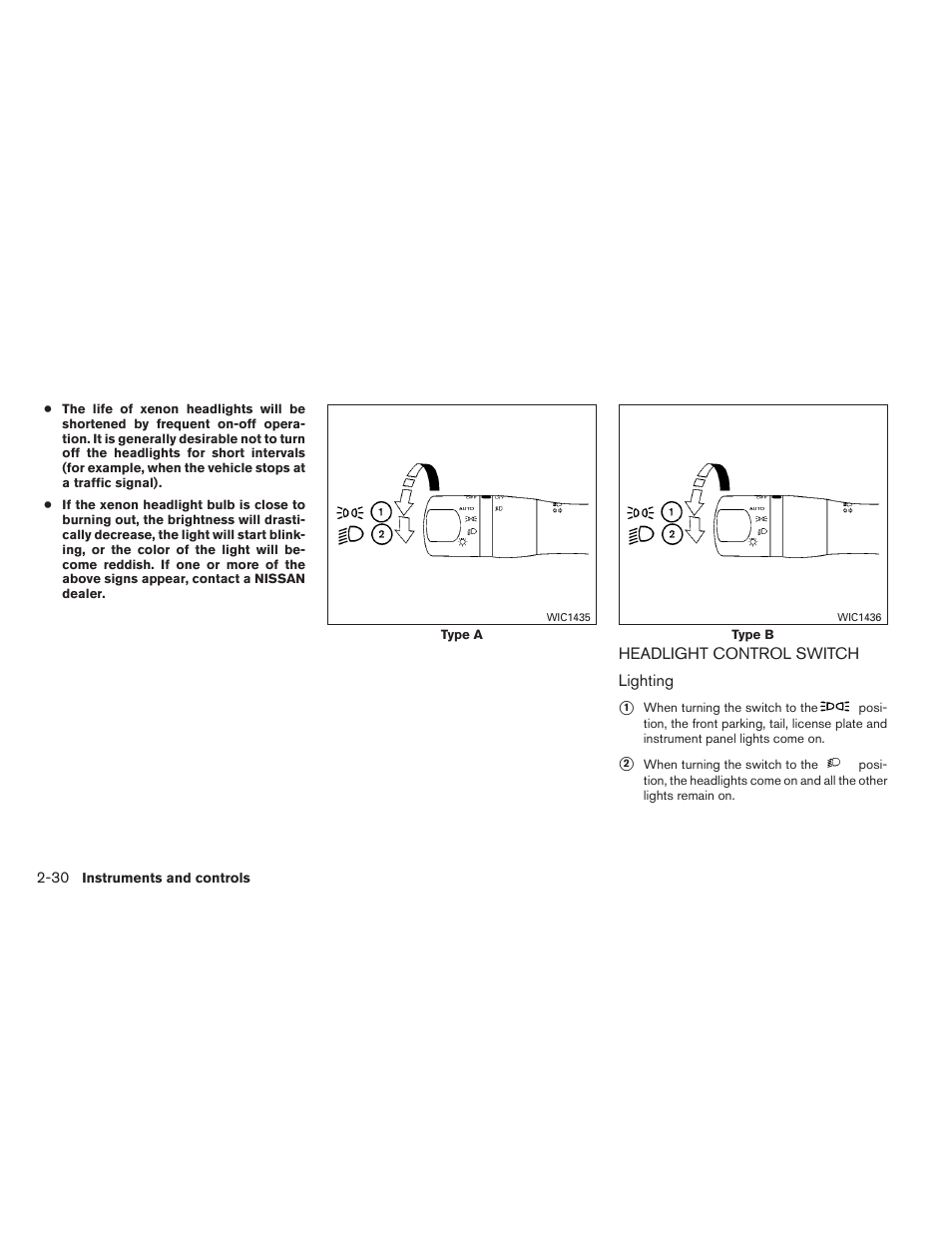 Headlight control switch -30 | NISSAN 2012 Maxima User Manual | Page 101 / 452