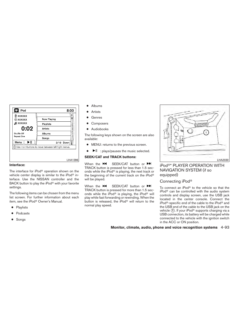 Ipod, Player operation with navigation, System (if so equipped) -93 | NISSAN 2012 Maxima User Manual | Page 252 / 452