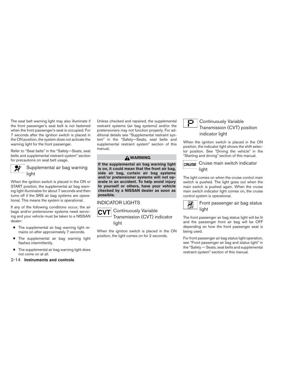 Indicator lights -14 | NISSAN 2012 Maxima User Manual | Page 85 / 452
