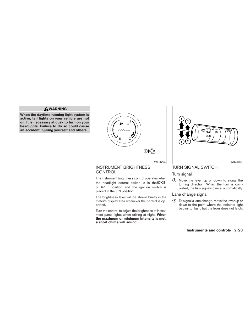 NISSAN 2011 Sentra User Manual | Page 100 / 360