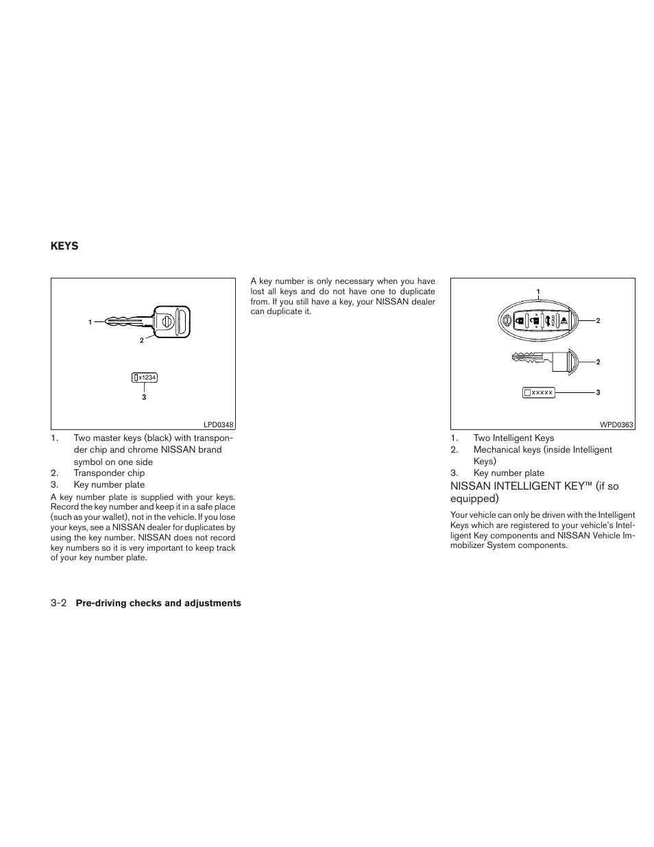 Keys -2, Nissan intelligent key™ (if so equipped) -2 | NISSAN 2011 Sentra User Manual | Page 121 / 360