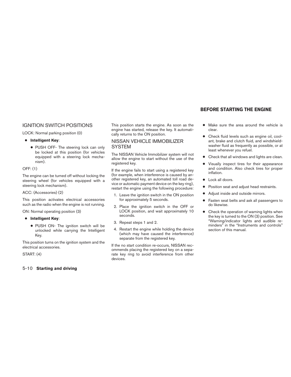Before starting the engine -10 | NISSAN 2011 Sentra User Manual | Page 237 / 360