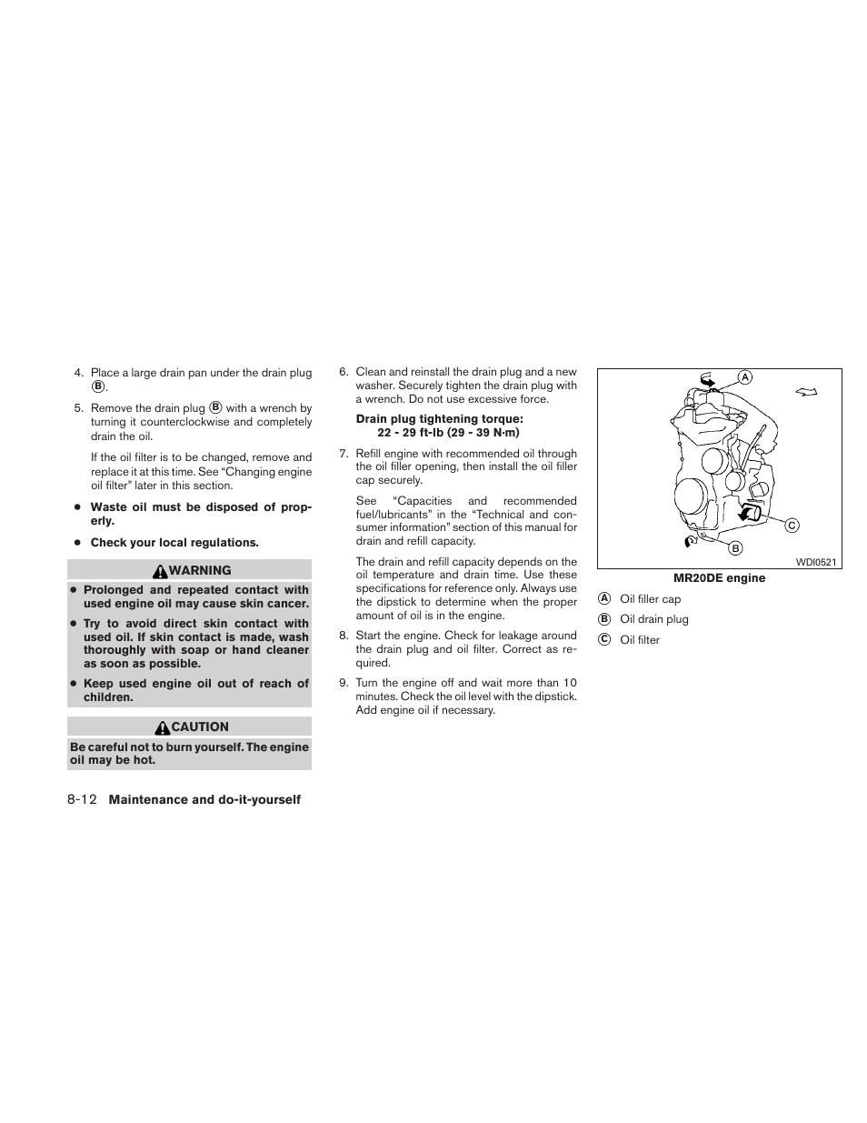 NISSAN 2011 Sentra User Manual | Page 293 / 360