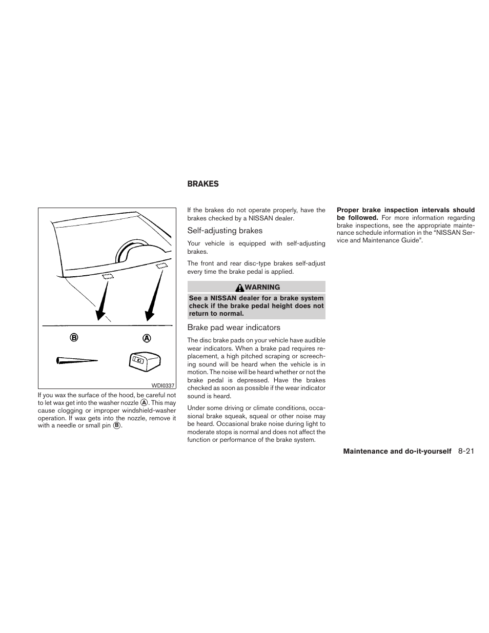 Brakes -21 | NISSAN 2011 Sentra User Manual | Page 302 / 360