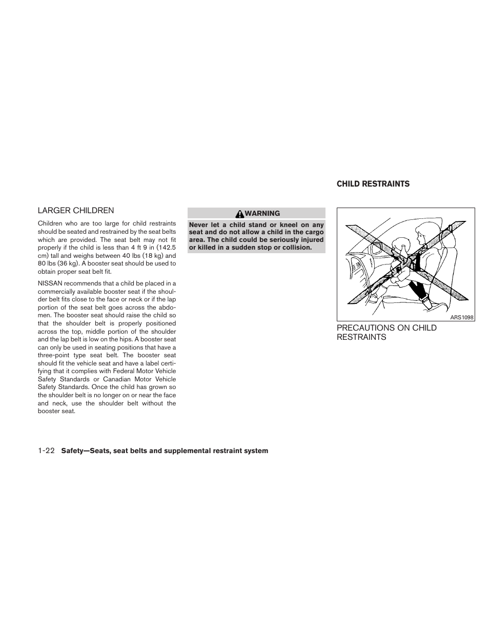 Larger children -22, Child restraints -22, Precautions on child restraints -22 | NISSAN 2011 Sentra User Manual | Page 41 / 360