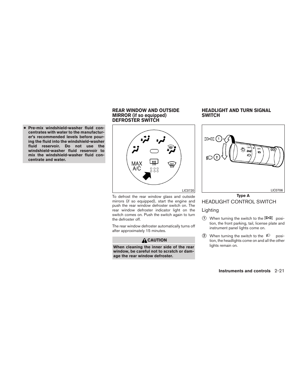 Headlight control switch -21 | NISSAN 2011 Sentra User Manual | Page 98 / 360