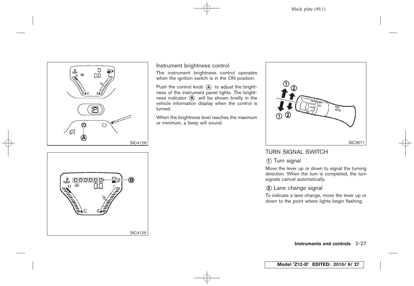 Turn signal switch -27 | NISSAN 2011 Cube User Manual | Page 101 / 345