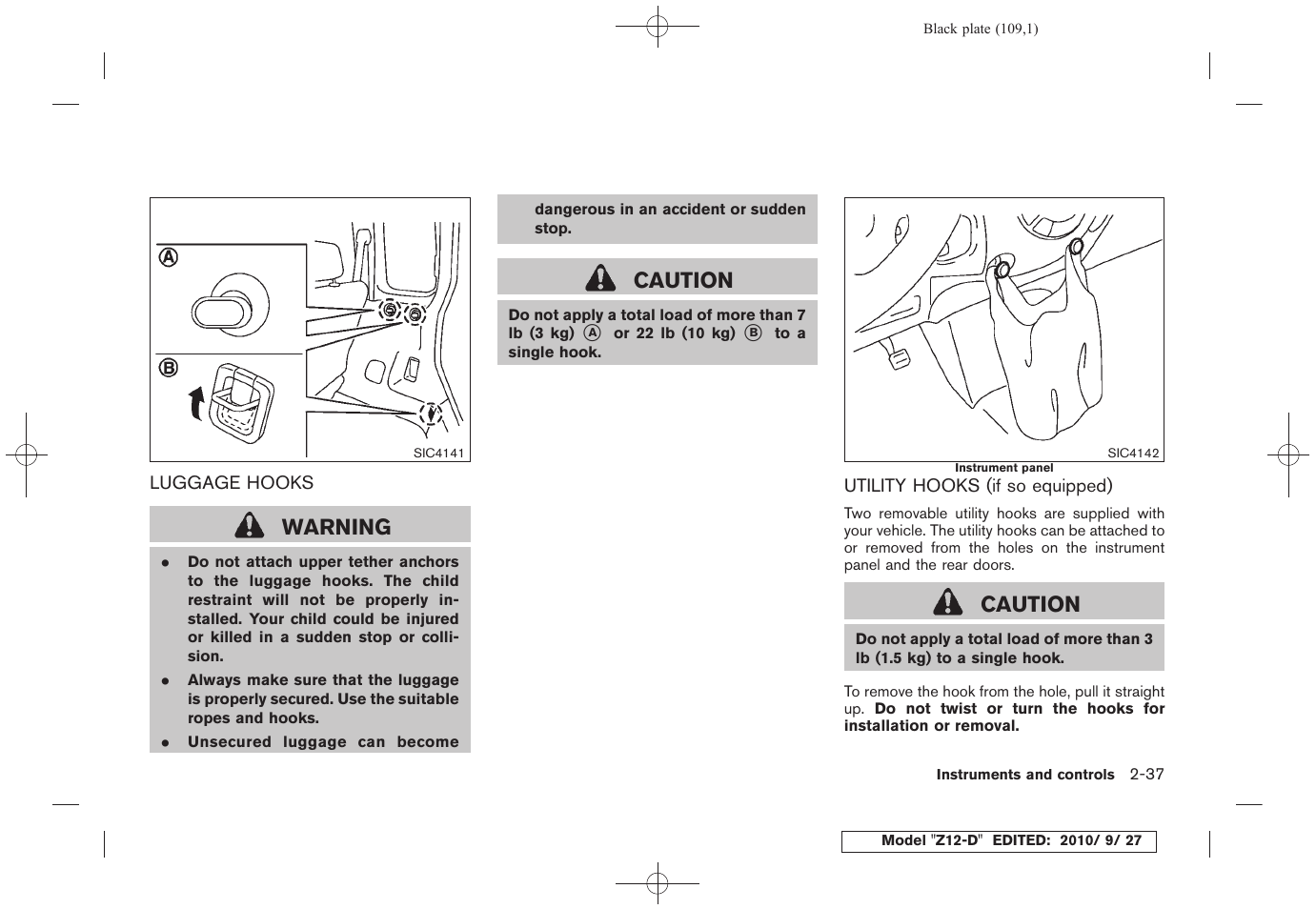 Warning, Caution | NISSAN 2011 Cube User Manual | Page 111 / 345