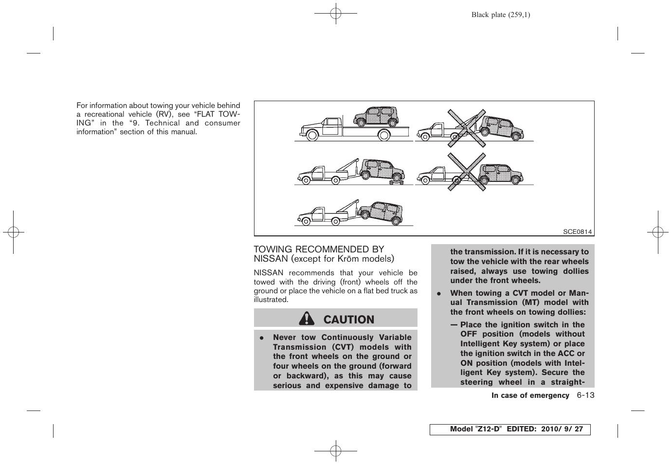 Caution | NISSAN 2011 Cube User Manual | Page 261 / 345