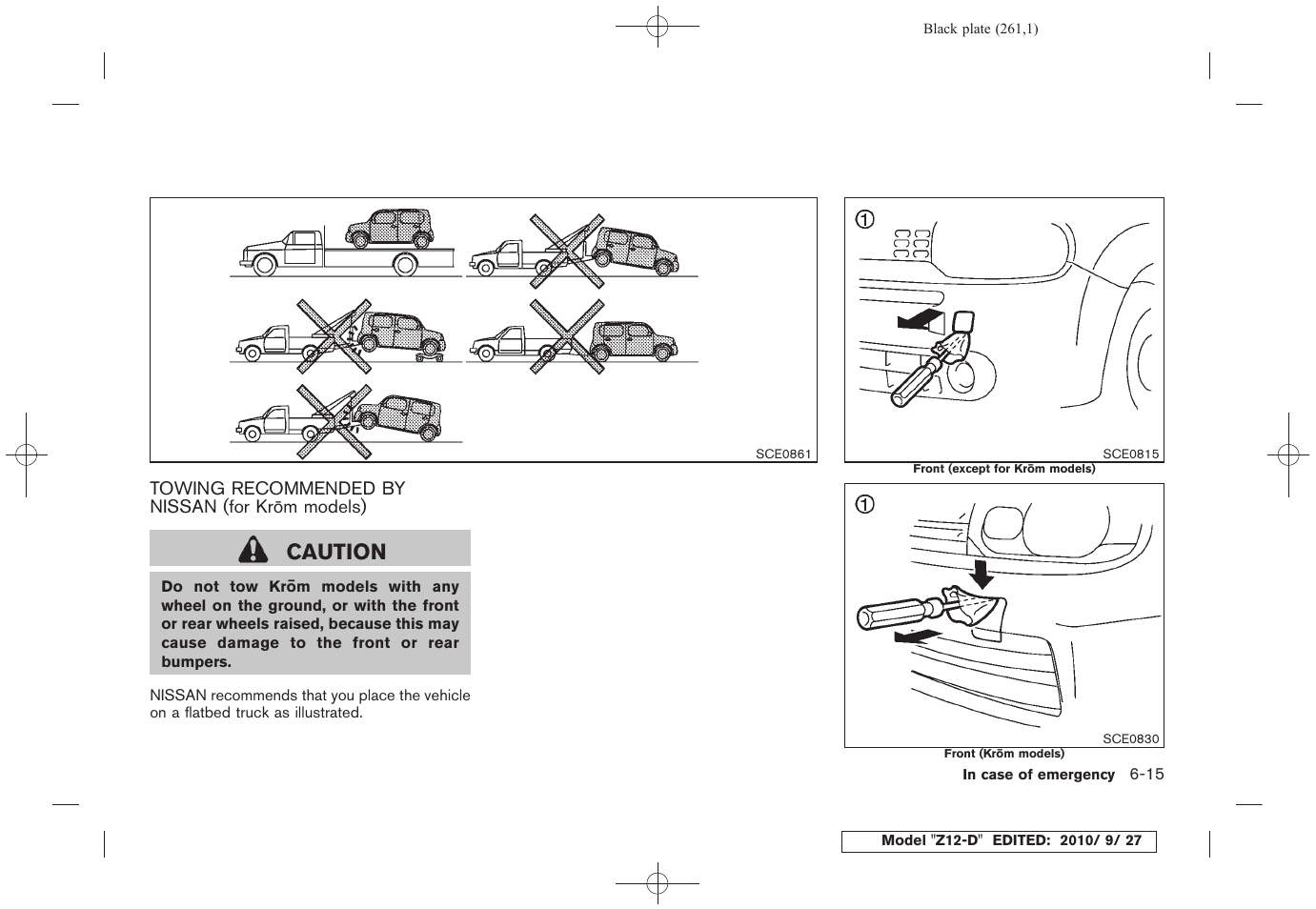Caution | NISSAN 2011 Cube User Manual | Page 263 / 345