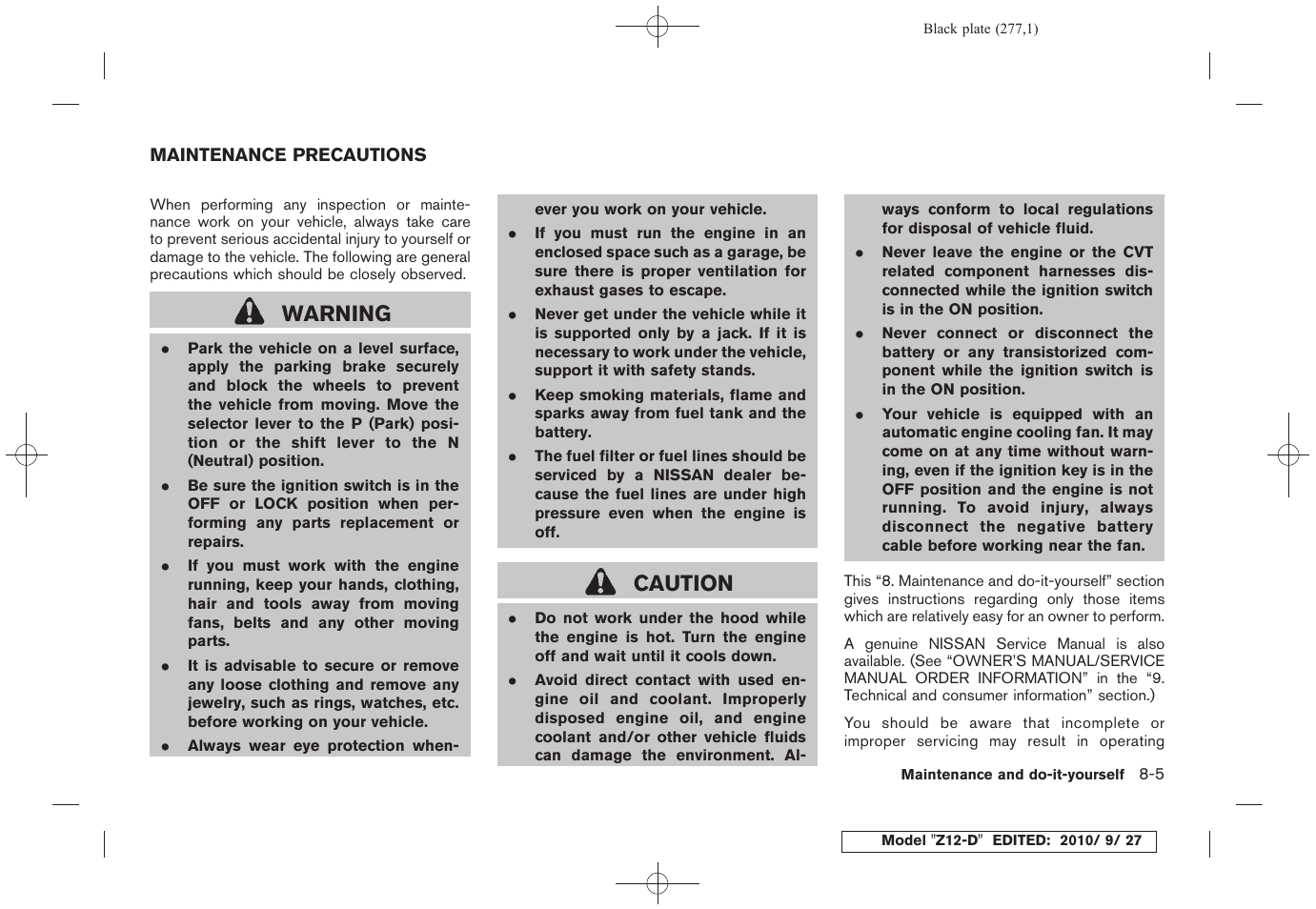 Maintenance precautions -5, Warning, Caution | NISSAN 2011 Cube User Manual | Page 279 / 345