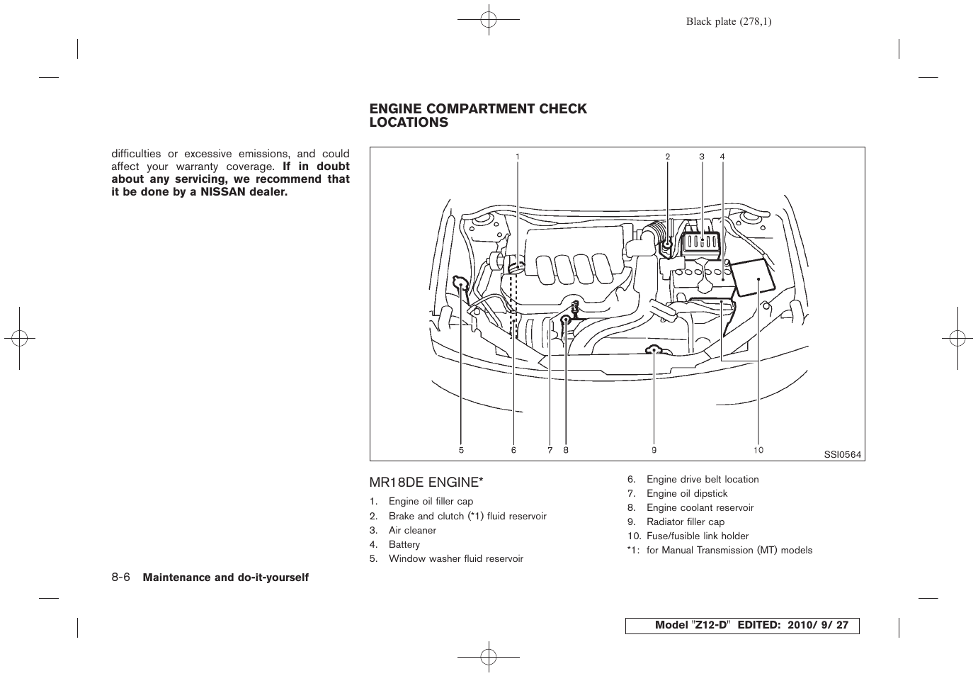 Engine compartment check locations -6, Mr18de engine -6 | NISSAN 2011 Cube User Manual | Page 280 / 345