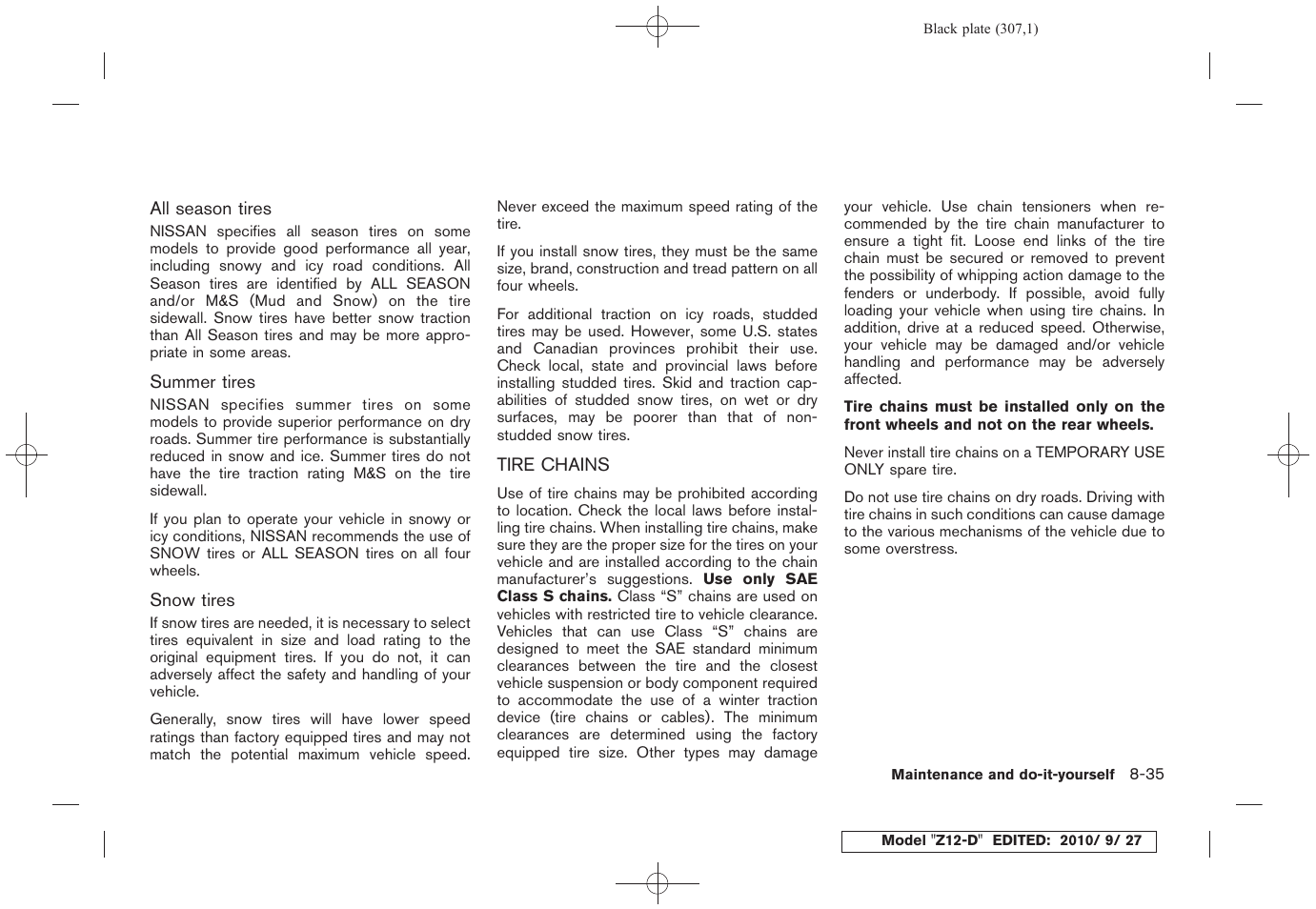Tire chains -35 | NISSAN 2011 Cube User Manual | Page 309 / 345