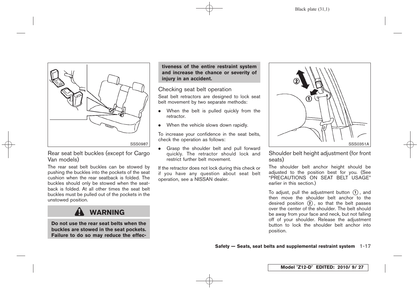 Warning | NISSAN 2011 Cube User Manual | Page 35 / 345
