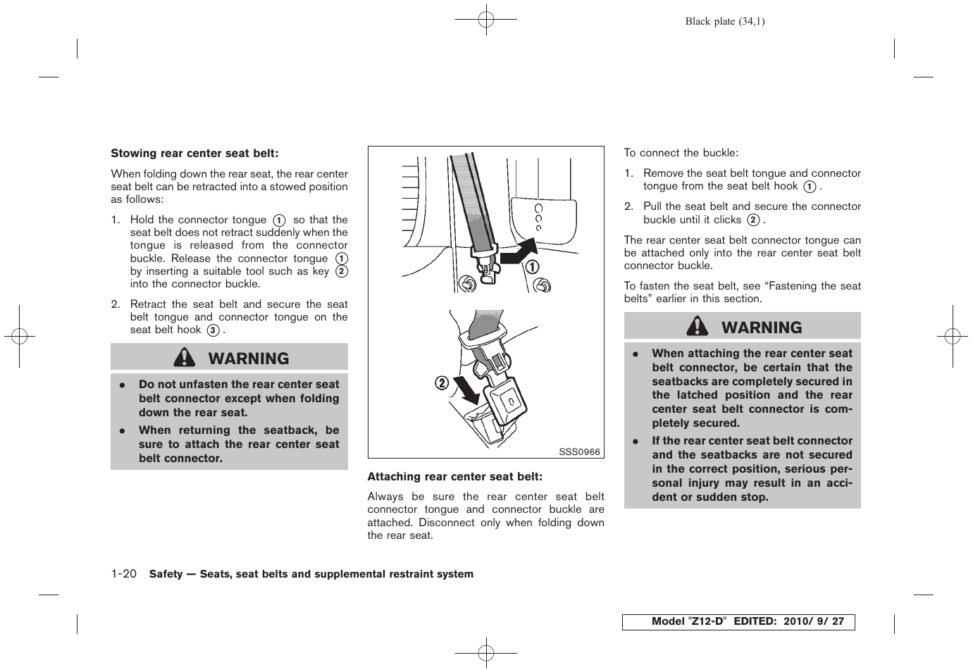 Warning | NISSAN 2011 Cube User Manual | Page 38 / 345