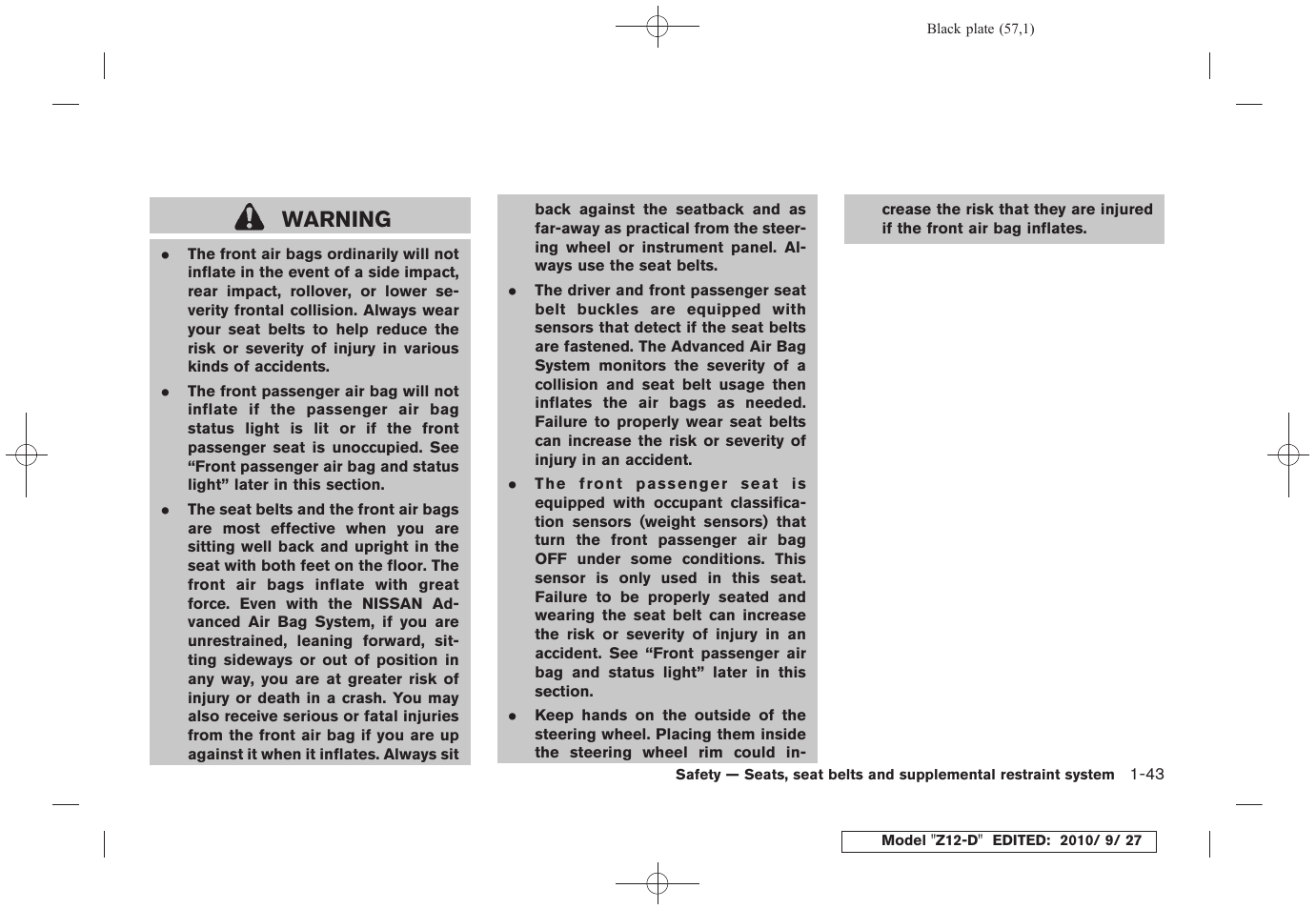Warning | NISSAN 2011 Cube User Manual | Page 61 / 345
