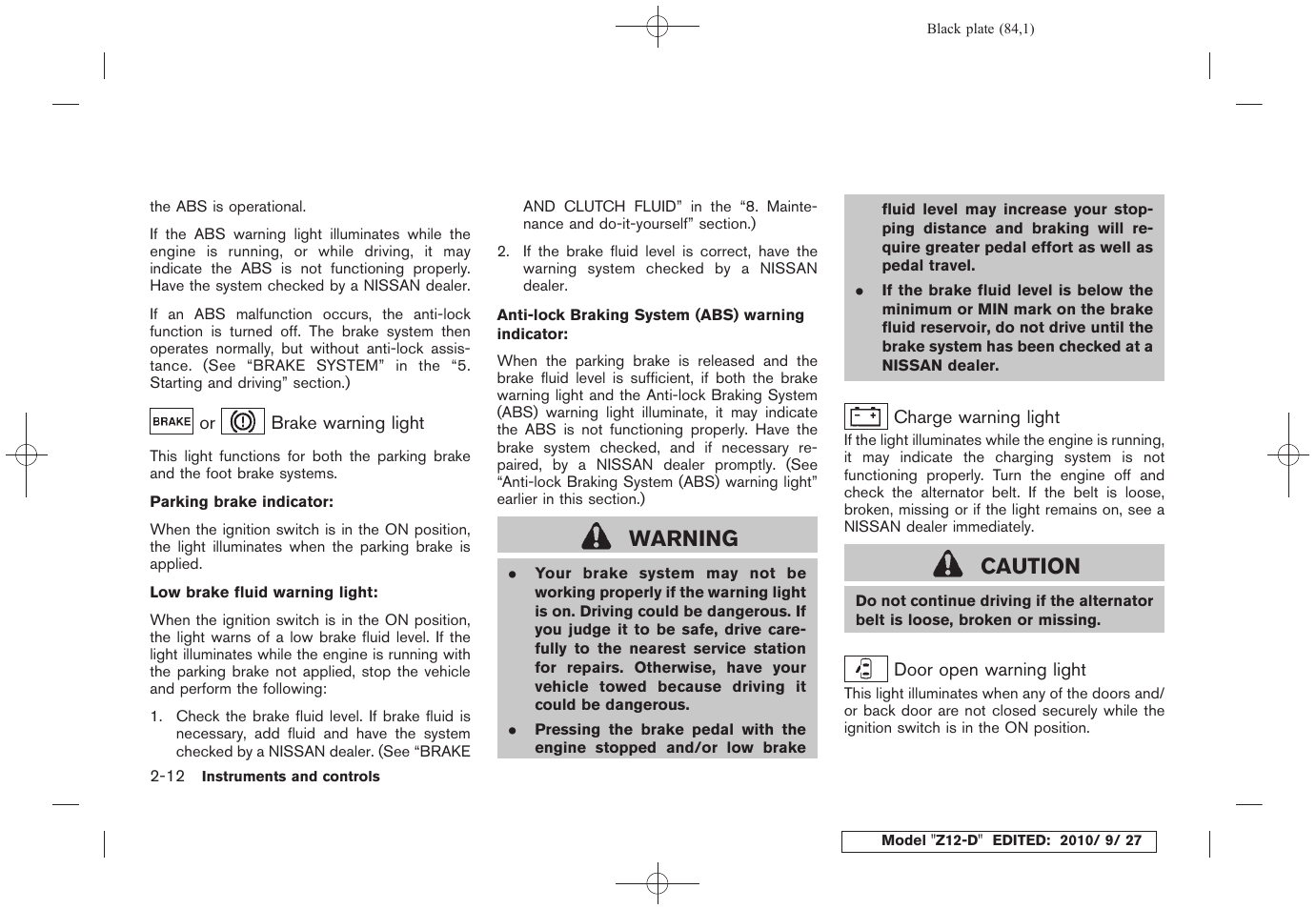 Warning, Caution | NISSAN 2011 Cube User Manual | Page 86 / 345