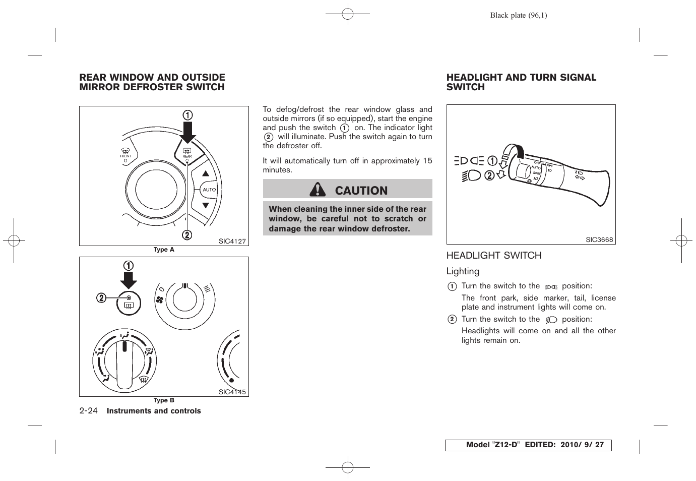 Headlight switch -24, Caution | NISSAN 2011 Cube User Manual | Page 98 / 345