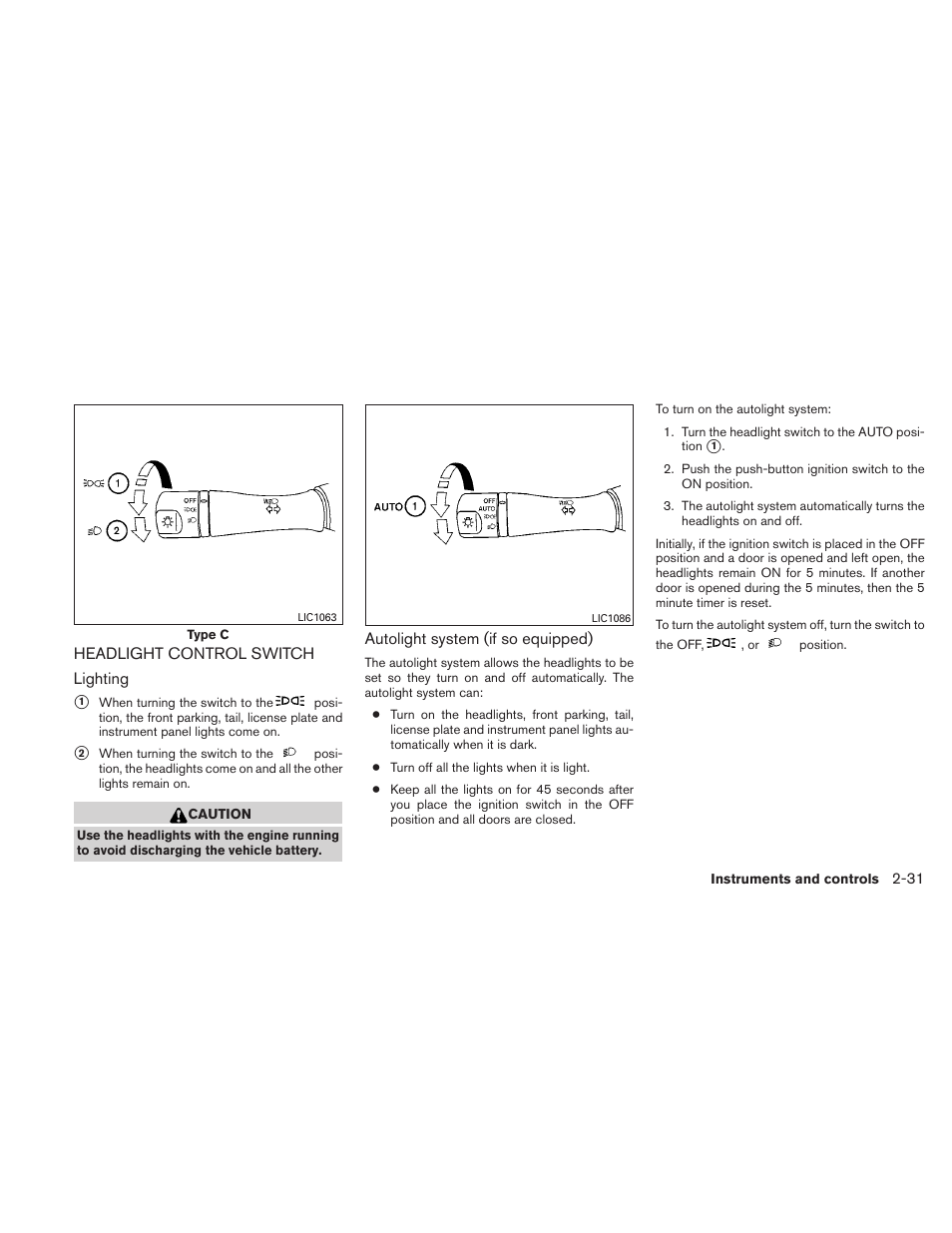 Headlight control switch -31 | NISSAN 2011 Altima User Manual | Page 110 / 446