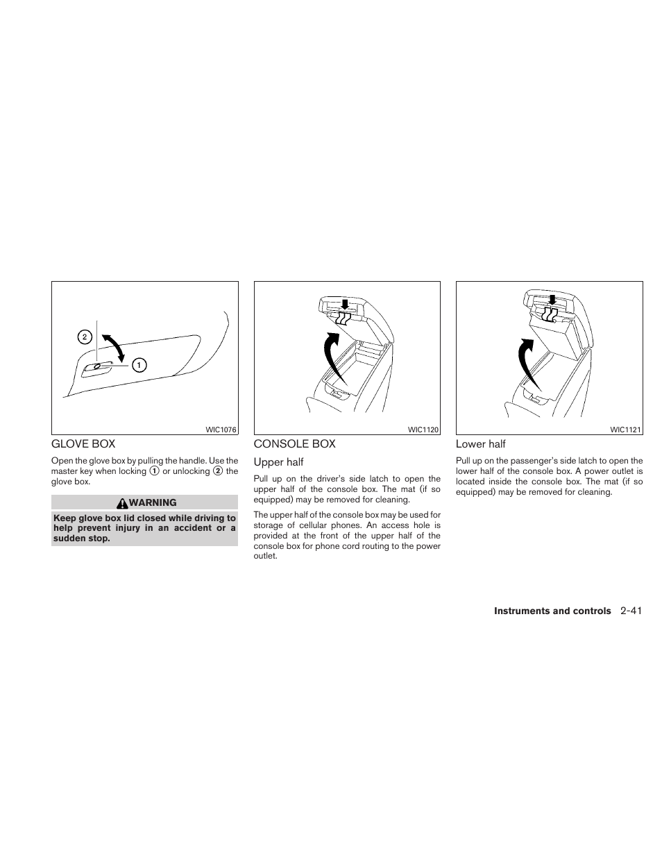 Glove box -41 console box -41 | NISSAN 2011 Altima User Manual | Page 120 / 446