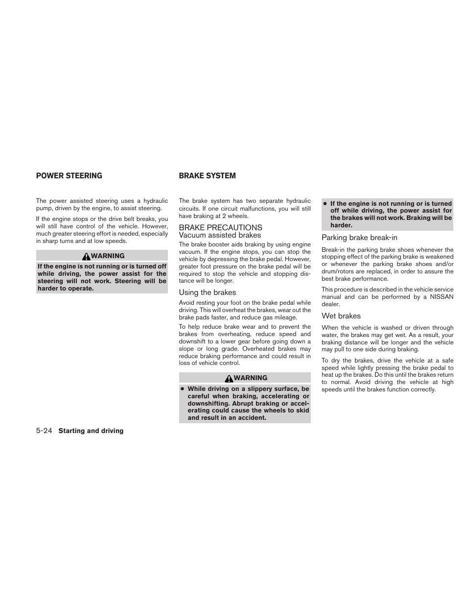 Power steering -24 brake system -24, Brake precautions -24 | NISSAN 2011 Altima User Manual | Page 331 / 446