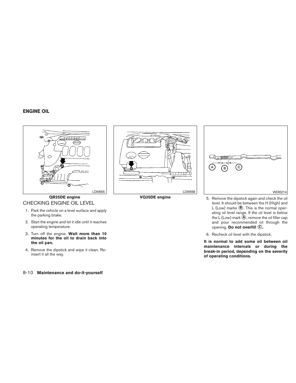 Engine oil -10, Checking engine oil level -10 | NISSAN 2011 Altima User Manual | Page 369 / 446