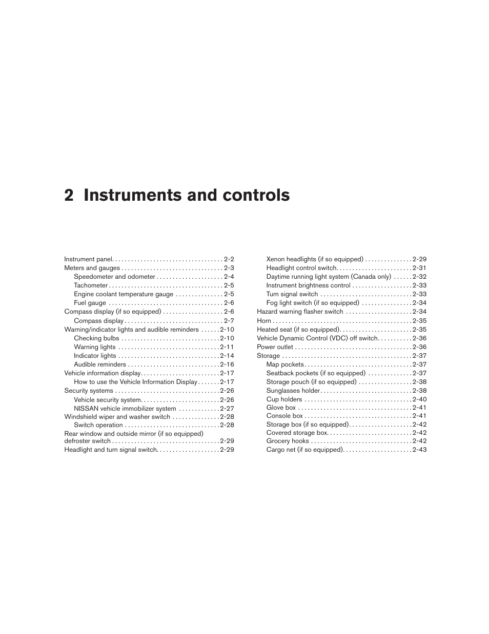 Instruments and controls, 2 instruments and controls | NISSAN 2011 Altima User Manual | Page 79 / 446