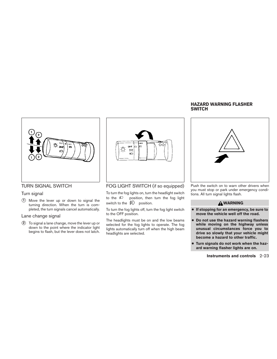 Hazard warning flasher switch -23 | NISSAN 2010 Sentra User Manual | Page 100 / 331