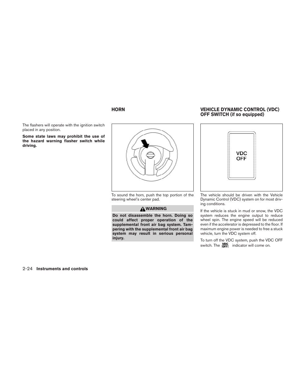 Horn -24 vehicle dynamic control (vdc) off switch, If so equipped) -24 | NISSAN 2010 Sentra User Manual | Page 101 / 331