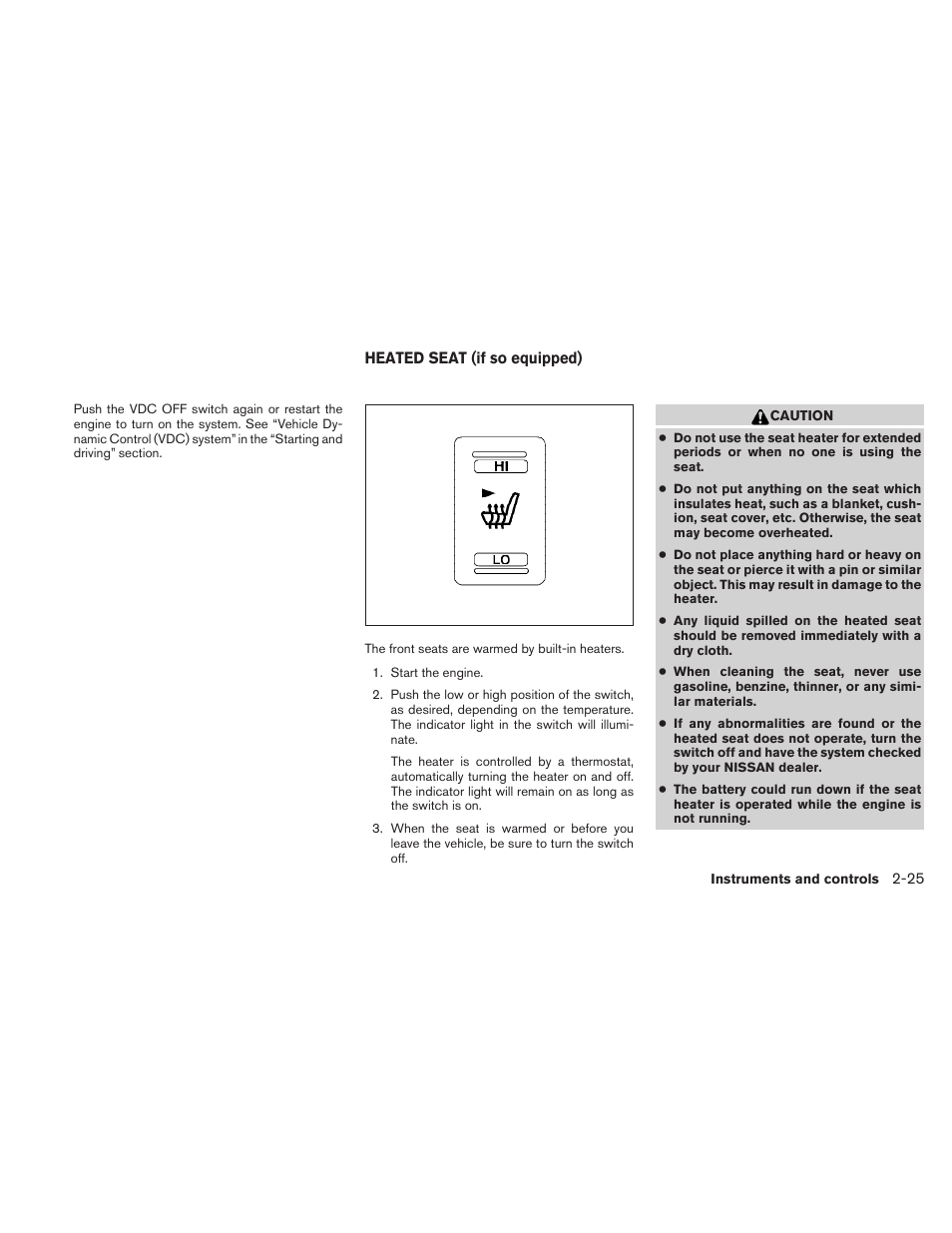 Heated seat (if so equipped) -25 | NISSAN 2010 Sentra User Manual | Page 102 / 331