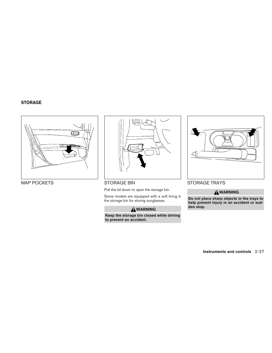 Storage -27, Map pockets -27 storage bin -27 storage trays -27 | NISSAN 2010 Sentra User Manual | Page 104 / 331