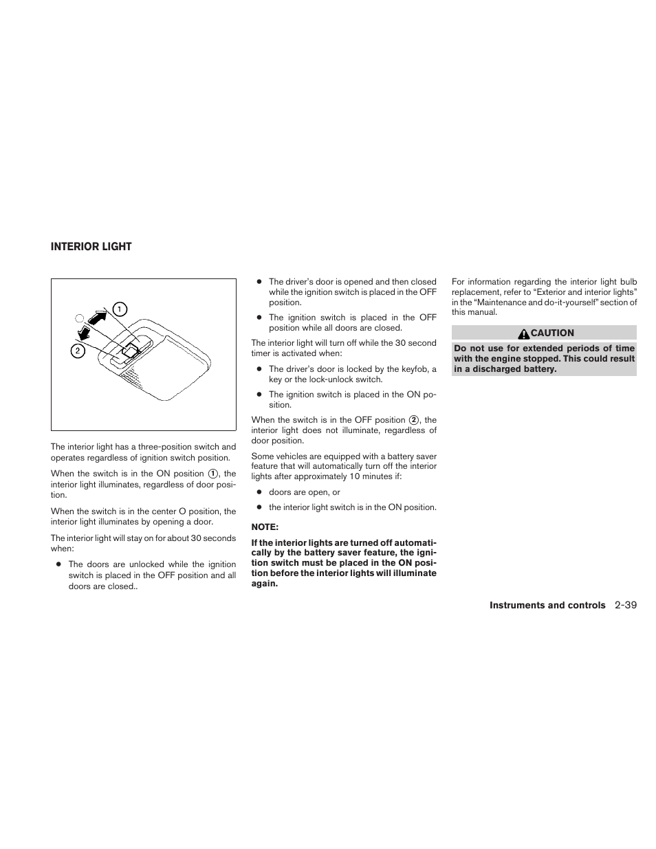 Interior light -39 | NISSAN 2010 Sentra User Manual | Page 116 / 331