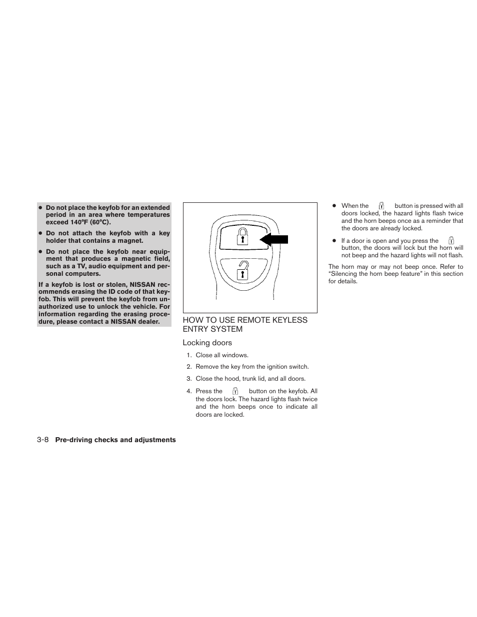 How to use remote keyless entry system -8 | NISSAN 2010 Sentra User Manual | Page 125 / 331