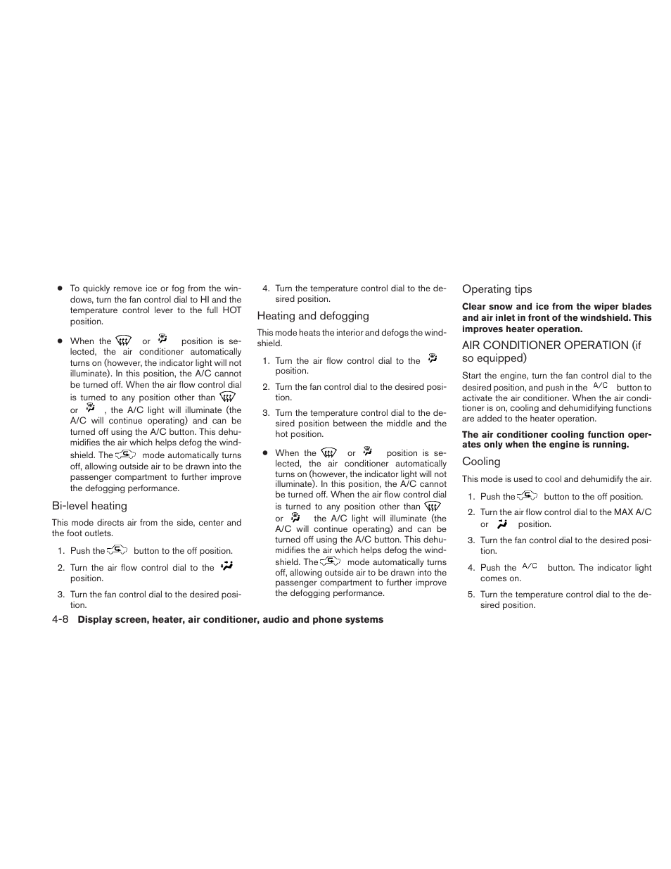 Air conditioner operation (if so equipped) -8 | NISSAN 2010 Sentra User Manual | Page 155 / 331