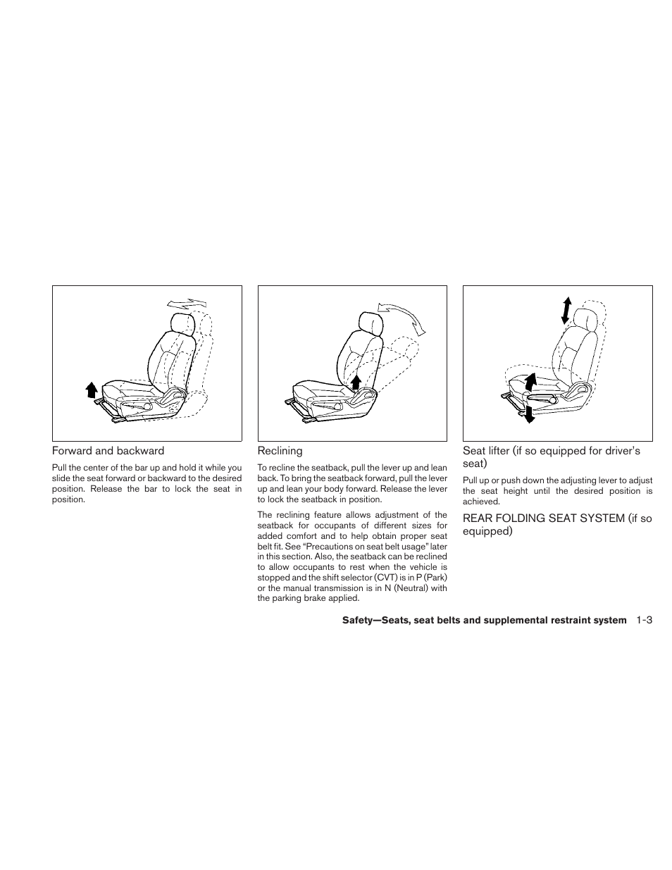 Rear folding seat system (if so equipped) -3 | NISSAN 2010 Sentra User Manual | Page 20 / 331